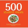 500 Student Meals - The Only Student Cookbook You'll Ever Need (Hardcover) - Deborah Gray Photo