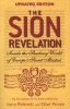 The Sion Revelation - Inside the Shadowy World of Europe's Secret Masters (Paperback, New Ed) - Lynn Picknett Photo