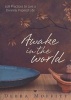 Awake in the World - 108 Practices to Live a Divinely Inspired Life (Paperback) - Debra Moffitt Photo