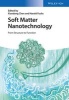 Soft Matter Nanotechnology - From Structure to Function (Hardcover) - Xiao Dong Chen Photo