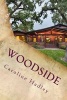 Woodside (Paperback) - Caroline Hadley Photo