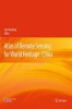 Atlas of Remote Sensing for World Heritage: China (Hardcover, 2013) - Guo Huadong Photo