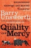 The Quality of Mercy (Paperback) - Barry Unsworth Photo