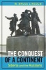 The Conquest of a Continent - Siberia and the Russians (Paperback, 1st New edition) - Bruce Lincoln Photo