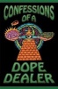 Confessions of a Dope Dealer (Paperback, 2nd) - Sheldon Norberg Photo