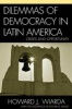 Dilemmas of Democracy in Latin America - Crises and Opportunity (Paperback) - Esther M Skelley Photo