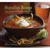 Sunday Soup - A Year's Worth of Mouthwatering, Easy-to-make Recipes (Paperback) - Betty Rosbottom Photo