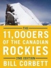 The 11,000ers of the Canadian Rockies (Paperback, 2nd Revised edition) - Bill Corbett Photo