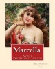 Marcella. by - Mrs. Humphry Ward: Novel (World's Classic's) (Paperback) - Mrs Humphry Ward Photo