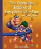 The Compelling Histories of Long Arm of the Law and Other Idioms (Hardcover) - Arnold Ringstad Photo