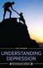 Understanding Depression (Hardcover) - Rudy Nydegger Photo