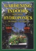 Gardening Indoors with Soil and Hydroponics (Paperback) - George F Van Patten Photo