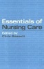 Essentials of Nursing Care (Paperback) - Christopher Bassett Photo