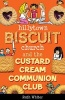 Hillytown Biscuit Church and the Custard Cream Communion Club (Paperback) - Ruth Whiter Photo