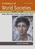 A History of World Societies Value, Volume I: To 1600 (Paperback, 10th) - John P McKay Photo