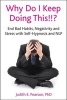 Why Do I Keep Doing This!!? - End Bad Habits, Negativity and Stress with Self-Hypnosis and NLP (Paperback) - Judith E Pearson Photo