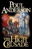 The High Crusade (Book, -50th Anniversi) - Poul Anderson Photo