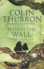 Behind the Wall (Paperback, New Ed) - Colin Thubron Photo