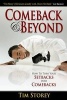 Comeback & Beyond - How to Turn Your Setbacks Into Comebacks (Paperback) - Tim Storey Photo