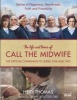 The Life and Times of Call the Midwife - The Official Companion to Series One and Two (Hardcover, TV tie-in ed) - Heidi Thomas Photo