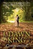 Compromised! a Pride and Prejudice Variation (Paperback) - J Dawn King Photo