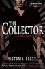 The Collector (Paperback) - Victoria Scott Photo