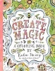 Create Magic - A Coloring Book (Paperback) - Katie Daisy Photo