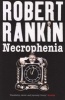 Necrophenia (Paperback) - Robert Rankin Photo