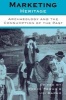 Marketing Heritage - Archaeology and the Consumption of the Past (Paperback, New) - Yorke Rowan Photo