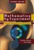 Mathematics by Experiment - Plausible Reasoning in the 21st Century (Hardcover, 2nd Revised edition) - Jonathan M Borwein Photo