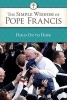 Hold on to Hope - The Simple Wisdom of Pope Francis (Paperback) - United States Conference of Catholic Bishops Usccb Photo