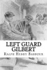 Left Guard Gilbert (Paperback) - Ralph Henry Barbour Photo