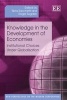 Knowledge in the Development of Economies - Institutional Choices Under Globalisation (Paperback) - Silvia Sacchetti Photo