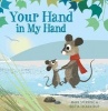 Your Hand in My Hand (Hardcover) - Mark Sperring Photo