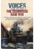 The Zeebrugge Raid 1918 - Voices from the Past (Hardcover) - Paul Kendall Photo