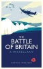 The Battle of Britain - A Miscellany (Hardcover) - Norman Ferguson Photo