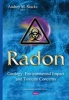 Radon - Geology, Environmental Impact and Toxicity Concerns (Hardcover) - Audrey M Stacks Photo