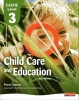 CACHE Level 3 in Child Care and Education Student Book (Paperback) - Penny Tassoni Photo