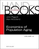 Handbook of the Economics of Population Aging, Volume 1A (Hardcover) - John Piggott Photo