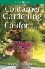 Container Gardening for California (Paperback) - Jennifer Beaver Photo