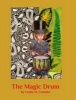 The Magic Drum (Hardcover) - Leslie M Connito Photo