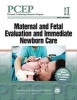 Perinatal Continuing Education Program (PCEP):, Book I - Maternal and Fetal Evaluation and Immediate Newborn Care (Paperback, 3rd Revised edition) - Christian A Chisholm Photo