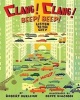 Clang! Clang! Beep! Beep! - Listen to the City (Book) - Robert Burleigh Photo