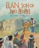 Elan, Son of Two Peoples (Paperback) - Heidi Smith Hyde Photo