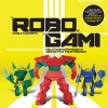 Robogami - Fold Your Own Robots and Battle Your Friends (Kit) - Muneji Fuchimoto Photo