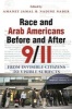 Race and Arab Americans Before and After 9/11 - From Invisible Citizens to Visible Subjects (Hardcover) - Amaney A Jamal Photo