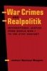 War Crimes and Realpolitik - International Justice from World War I to the 21st Century (Paperback) - Jackson Nyamuya Maogoto Photo