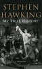 My Brief History - A Memoir (Hardcover) - Stephen Hawking Photo