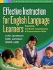 Effective Instruction for English Language Learners - Supporting Text-Based Comprehension and Communication Skills (Paperback) - Julie Jacobson Photo