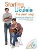  - Starting Ukulele - the Next Step (Paperback) - Steven Sproat Photo